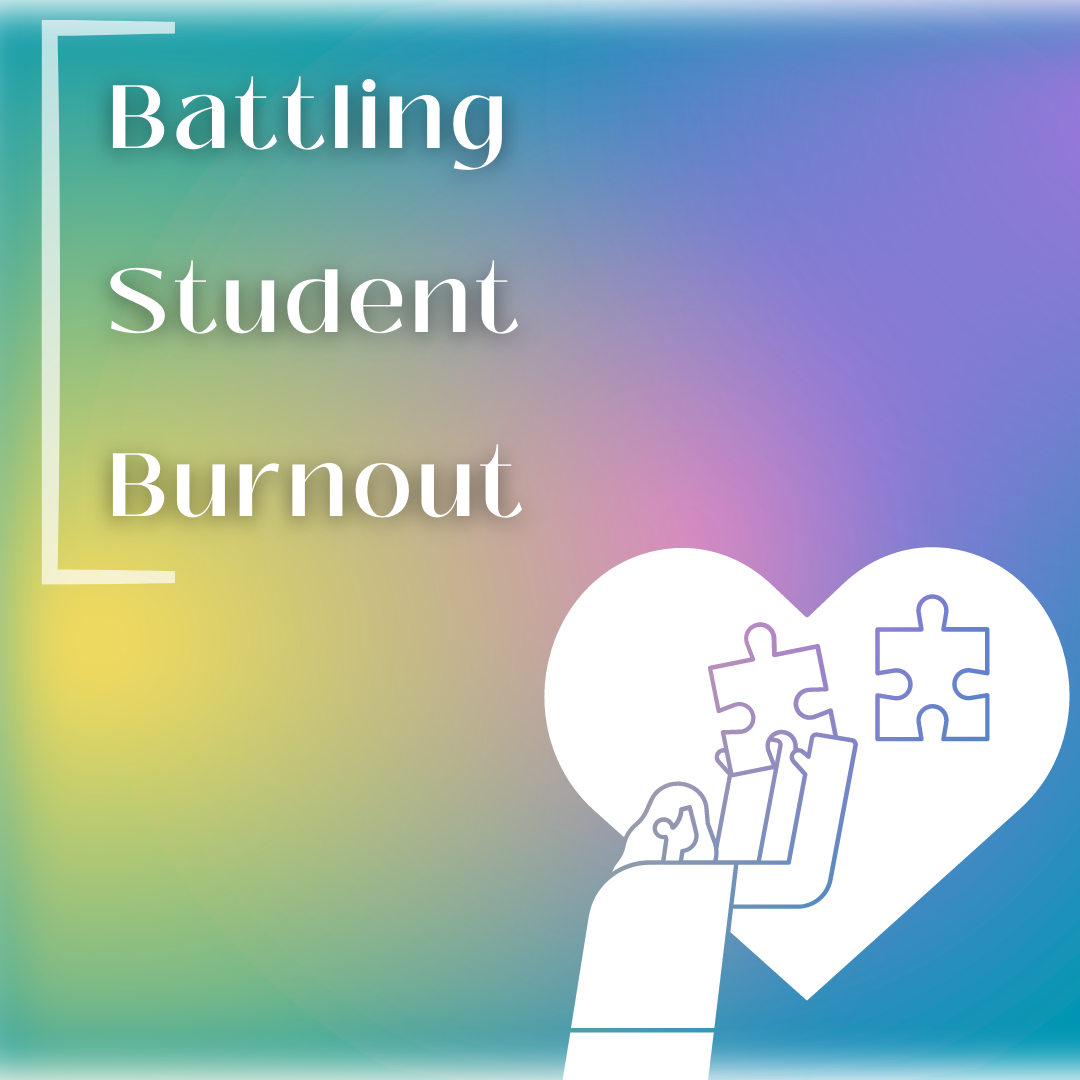 Battling Student Burnout graphic