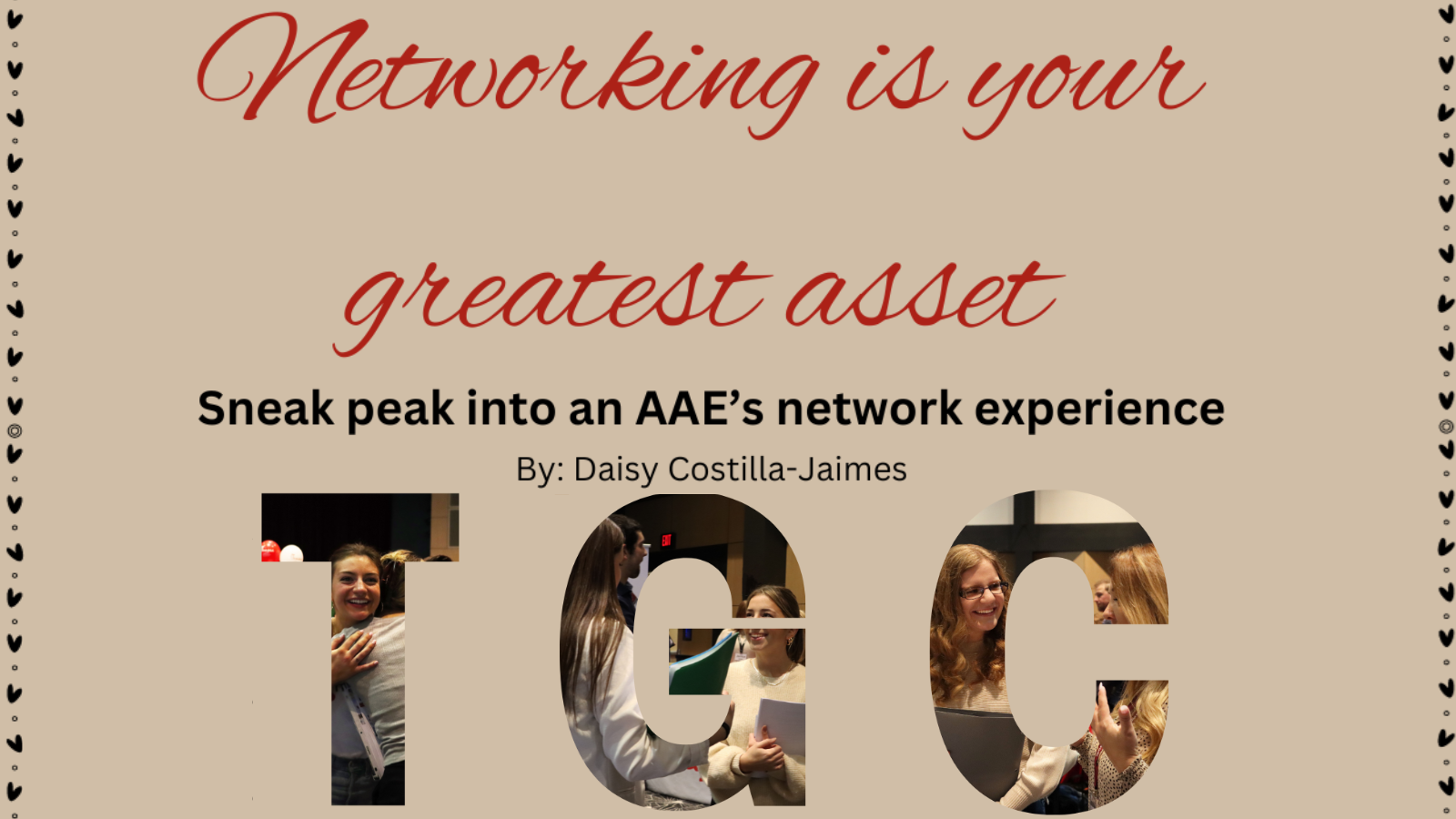 Networking is your greatest asset